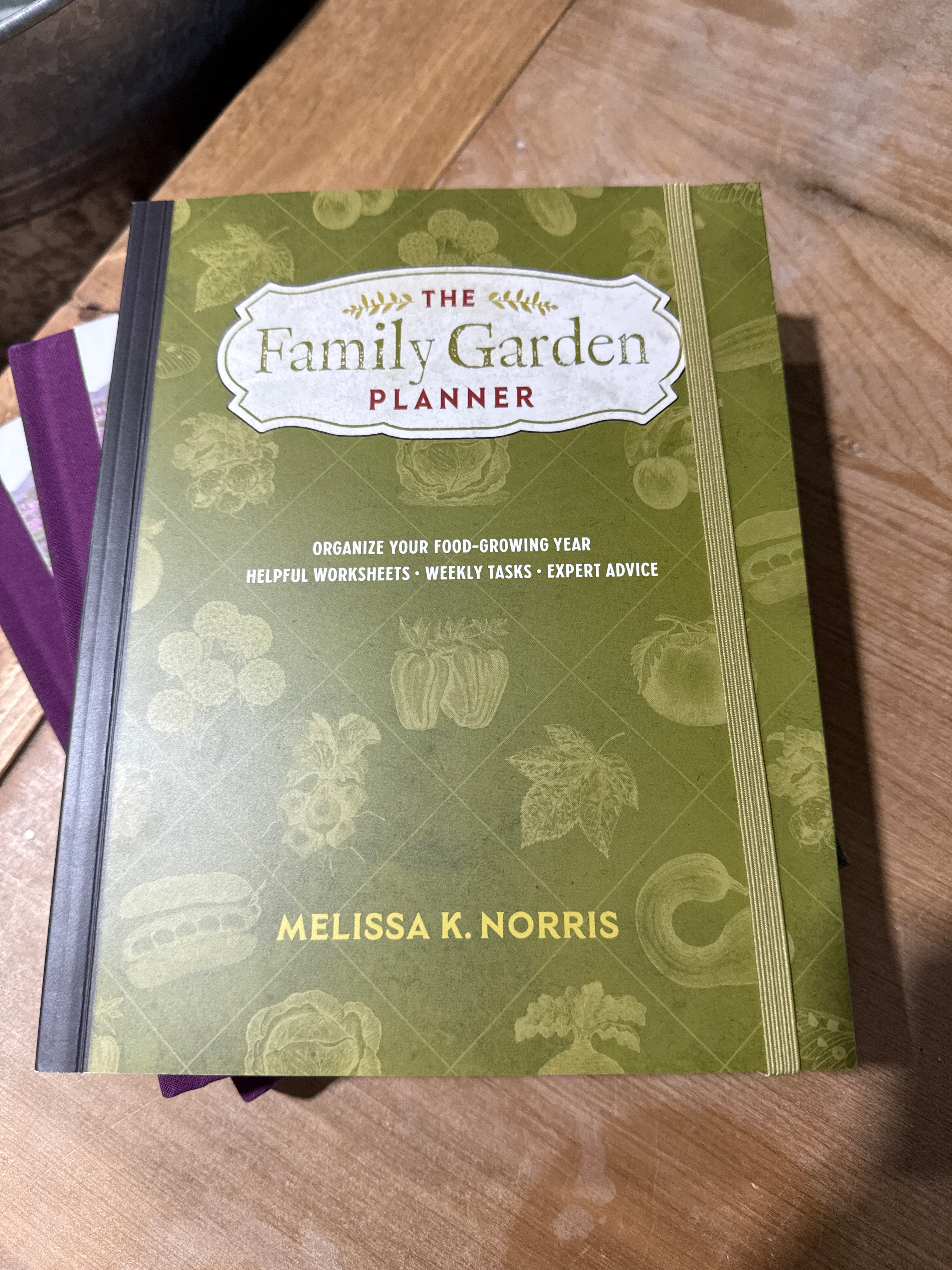The Family Garden Planner - Melissa Norris