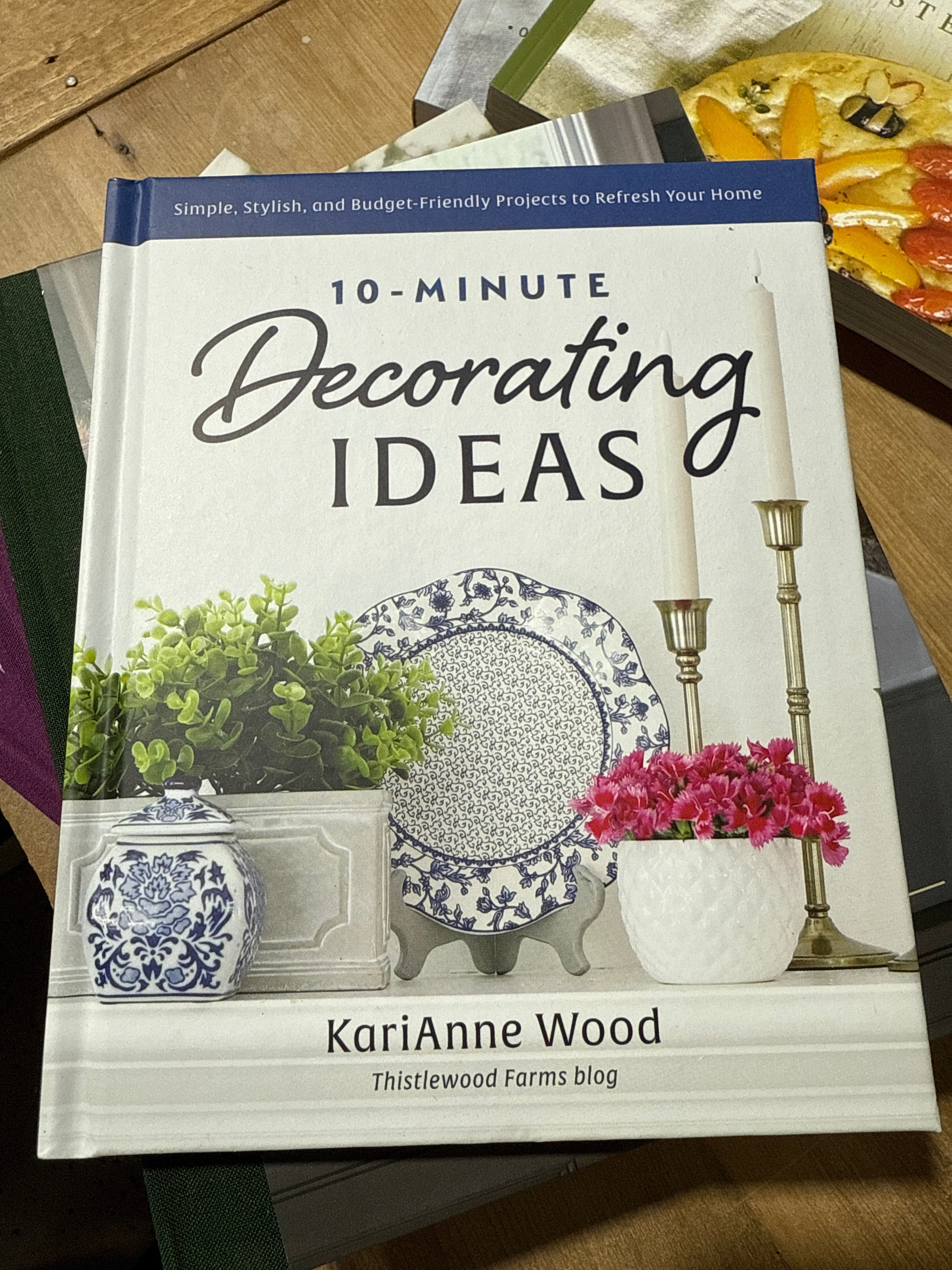 10-Minute Decorating Ideas - KariAnne Wood from Thistlewood Farms Blog