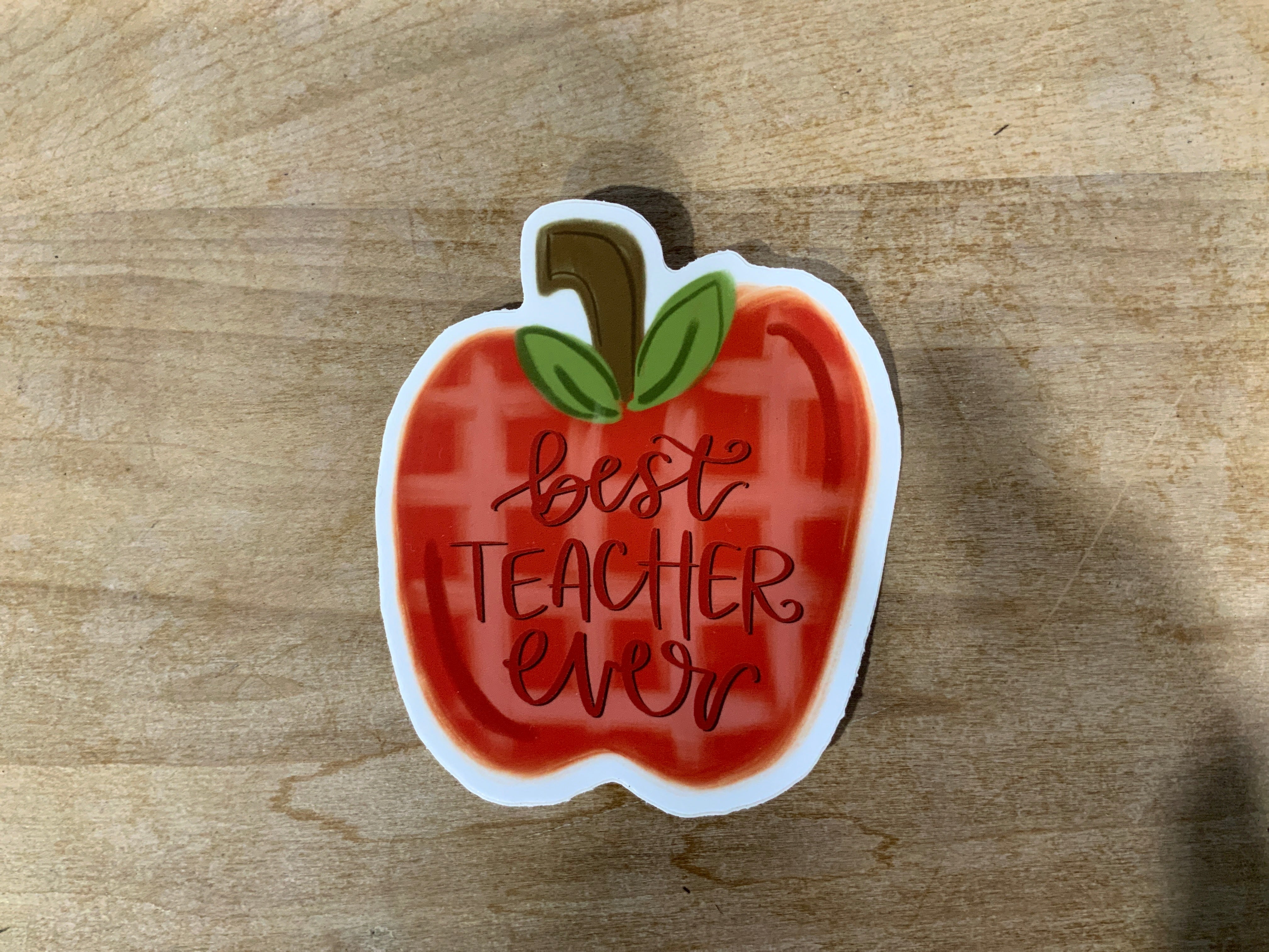 Best Teacher Ever sticker